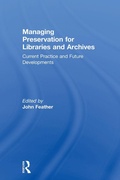 Cover: Managing Preservation for Libraries and Archives - Routledge