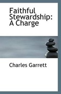 Cover: Faithful Stewardship - BiblioLife