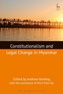 Cover: Constitutionalism and Legal Change in Myanmar - Hart Publishing