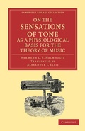 Cover: On the Sensations of Tone as a Physiological Basis for the Theory of Music - Cambridge University Press