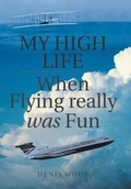 Cover: My High Life - Xlibris UK