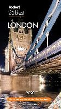 Abbildung von: Fodor's London 25 Best 2020 - Fodor's Travel Publications Inc.,U.S.