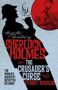 Cover: Sherlock Holmes and the Crusader's Curse - Titan Books