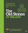 Cover: The Old Stones of Ireland - Watkins Publishing