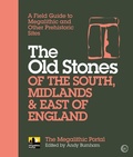 Cover: The Old Stones of the South, Midlands & East of England - Watkins Publishing