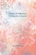 Cover: Ways of Following - Open Humanities Press