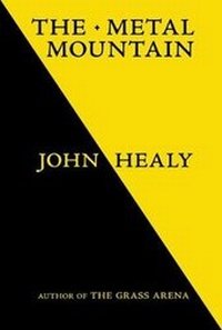 Enlarge image Cover: The Metal Mountain - etruscan books