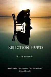 Enlarge image Cover: Rejection Hurts - Freedom Publishing