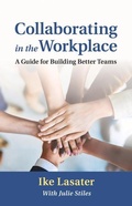 Cover: Collaborating in the Workplace - Puddle Dancer Press