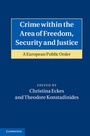 Cover: Crime within the Area of Freedom, Security and Justice - Cambridge University Press