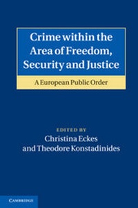 Enlarge image Cover: Crime within the Area of Freedom, Security and Justice - Cambridge University Press