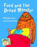 Cover: Fred and The Dread Monster - Hug Your Heart Books