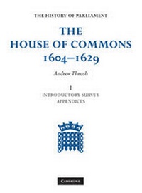 Enlarge image Cover: The House of Commons 1604-1629 - Cambridge University Press