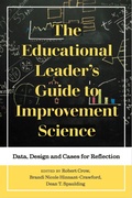 Cover: The Educational Leader's Guide to Improvement Science - Myers Education Press
