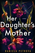 Cover: Her Daughter's Mother - G.P. Putnam's Sons