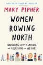 Cover: Women Rowing North - Bloomsbury Publishing PLC
