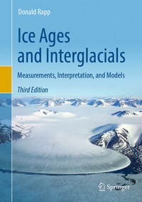Enlarge image Cover: Ice Ages and Interglacials - Springer