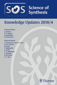 Abbildung von: Science of Synthesis: Knowledge Updates 2018 Vol. 4 - Thieme
