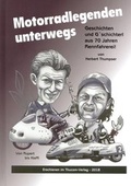 Cover: Motorradlegenden unterwegs - Thucom-Verlag
