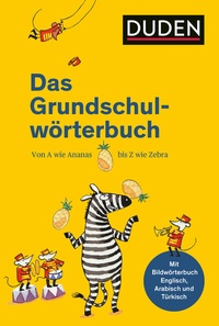 Abbildung von: Duden - Das Grundschulwörterbuch - Duden