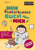 Cover: Weltenf&auml;nger: Mein kunterbuntes Buch &uuml;ber mich - Duden