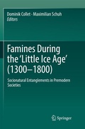 Cover: Famines During the ?Little Ice Age' (1300-1800) - Springer