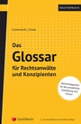 Cover: Das Glossar für Rechtsanwälte und Konzipienten - LexisNexis Verlag ARD ORAC GmbH