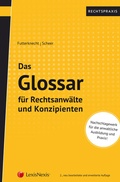 Cover: Das Glossar f&uuml;r Rechtsanw&auml;lte und Konzipienten - LexisNexis Verlag ARD ORAC GmbH