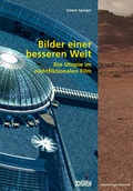 Cover: Bilder einer besseren Welt - Sch&uuml;ren Verlag GmbH