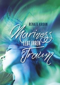 Cover: Mariness lebt ihren Traum - BoD - Books on Demand