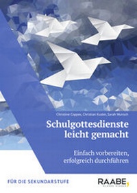 Abbildung von: Schulgottesdienste leicht gemacht - Raabe