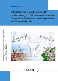 Abbildung von: Entwicklung neuer Synthesemethoden zur Darstellung von Calotropin und verwandten Cardenoliden als Leitstrukturen für potentielle Anti-Tumor-Wirkstoffe - Logos Berlin