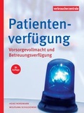 Cover: Patientenverf&uuml;gung - Verbraucherzentrale NRW e.V.