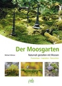 Cover: Der Moosgarten - pala