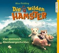 Cover: Die wilden Hamster - Vier spannende Abenteuergeschichten - Audio Media