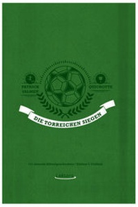 Abbildung von: Die Torreichen siegen - Lektora GmbH