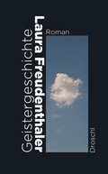 Cover: Geistergeschichte - Literaturverlag Droschl