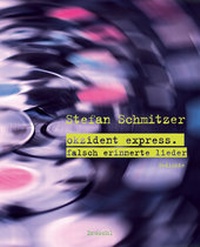 Enlarge image Cover: okzident express - Literaturverlag Droschl