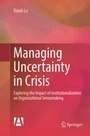 Cover: Managing Uncertainty in Crisis - Springer