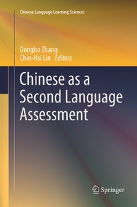 Enlarge image Cover: Chinese as a Second Language Assessment - Springer