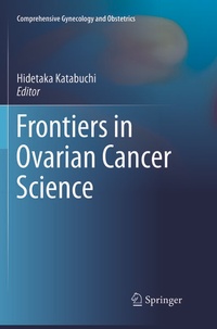 Enlarge image Cover: Frontiers in Ovarian Cancer Science - Springer