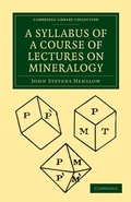 Cover: A Syllabus of a Course of Lectures on Mineralogy - Cambridge University Press