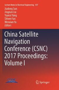 Enlarge image Cover: China Satellite Navigation Conference (CSNC) 2017 Proceedings: Volume I - Springer