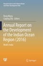 Cover: Annual Report on the Development of the Indian Ocean Region (2016) - Springer