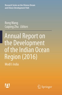 Enlarge image Cover: Annual Report on the Development of the Indian Ocean Region (2016) - Springer