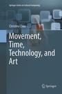 Cover: Movement, Time, Technology, and Art - Springer