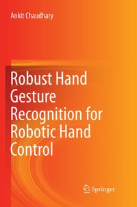 Enlarge image Cover: Robust Hand Gesture Recognition for Robotic Hand Control - Springer