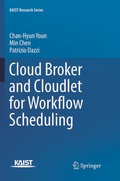 Cover: Cloud Broker and Cloudlet for Workflow Scheduling - Springer