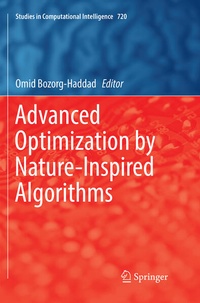 Enlarge image Cover: Advanced Optimization by Nature-Inspired Algorithms - Springer