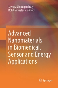 Enlarge image Cover: Advanced Nanomaterials in Biomedical, Sensor and Energy Applications - Springer